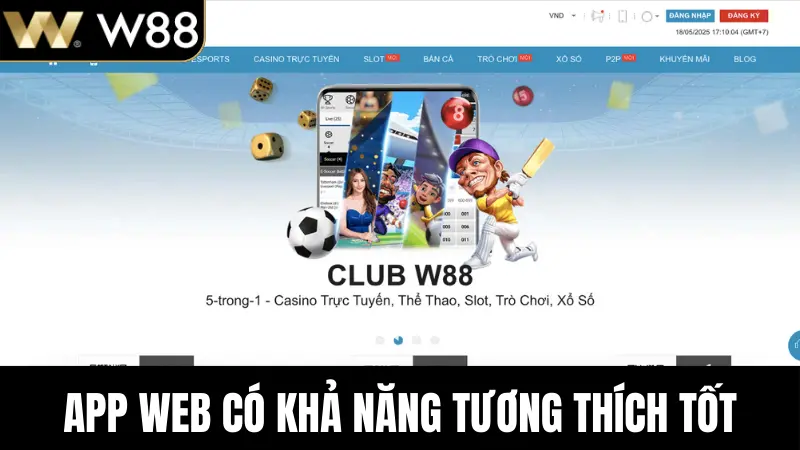 App web có khả năng tương thích tốt
